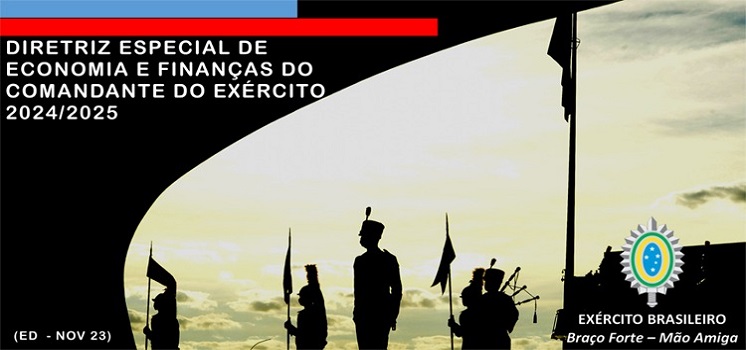 Diretriz Especial de Economia e Finanças do Comandante do Exército 2024/2025 